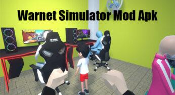 Download Warnet Simulator Mod Apk Unlimited Money 2022