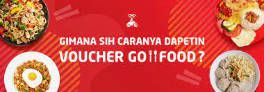 Cara Dapatkan Voucher GoFood Gratis dan Panduan Penggunaan yang Lengkap. Penting untuk Pengguna Baru!