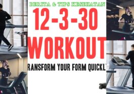 Cara Sederhana Latihan 12-3-30 Bakar Lemak