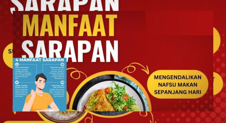 Alasan Penting Sarapan Pagi untuk Jaga Energi dan Kesehatan