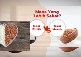Mana Lebih Sehat Beras Merah atau Beras Putih