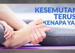 Penyebab Kesemutan Setelah Duduk Lama Menurut Medis