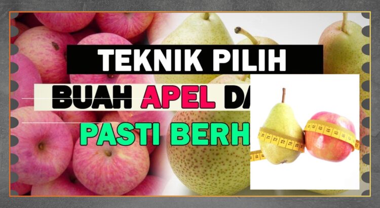 Apel atau Pir, Buah Mana yang Lebih Sehat untuk Tubuh