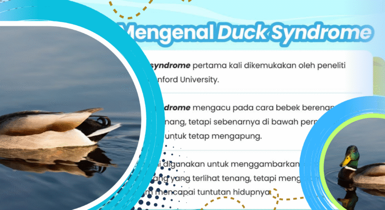 Kenali Duck Syndrome dan Gejala Psikologisnya