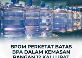BPOM Perketat Batas BPA pada Kemasan Pangan
